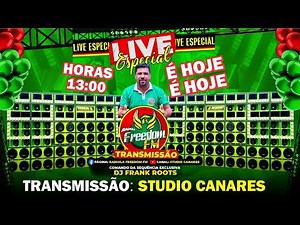 LIVE ESPECIAL - RADIOLA FREEDOM FM / DJ FRANK ROOTS