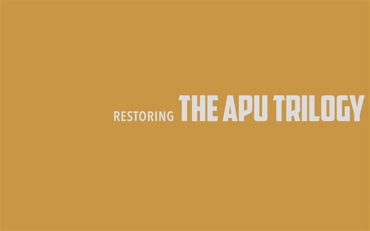 标准收藏版《阿普三部曲》4K修复特辑