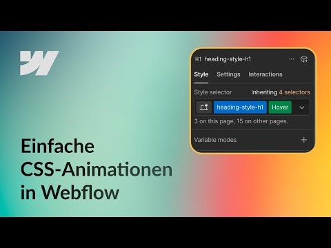 Einfache CSS-Animationen in Webflow