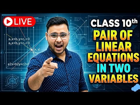 Class 10| Chapter 3| Pair of Linear equations| Word problems| PYQs| Live