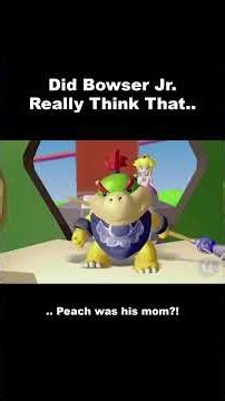 Bowser Jr.'s Wild Peach Theory