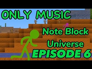 ONLY MUSIC EP. 6 - AVM "Note Block Universe" - (Music by Aaron Grooves & Scott Buckley)