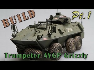 Trumpeter AVGP Grizzly Model Kit Build - Part 1