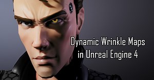 Leah McEwen - Dynamic Wrinkle Maps in UE4