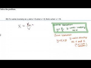 39) If x varies inversely as v, and x=6 ...