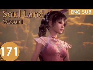 [Eng Sub] Soul Land season 1 episode 171
