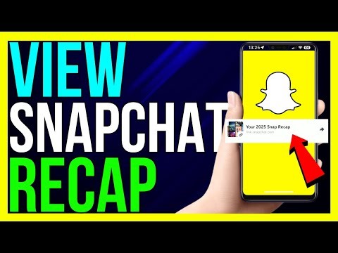 How to See Your Snapchat Recap | Find Snapchat Recap 2025