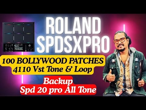 ROLAND SPD-SX PRO 4510 VST TONE | 100+ BOLLYWOOD PATCHES | SPD-20 PRO ALL TONES INCLUDED Radhe Radhe