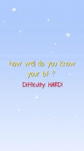 How Well Do You Know Your Boyfriend? Fun Quiz!