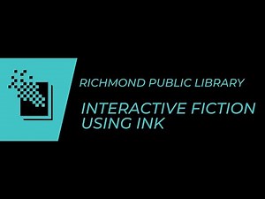 Writing Interactive Fiction Using the Ink Game Engine