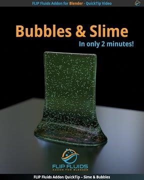 FLIP Fluids QuickTip: Bubbles Inside Viscous Slime in Blender