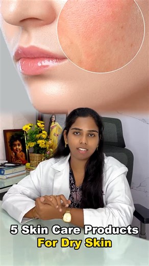 Prinsk Cosmodental Clinic- Tirunelveli on Instagram: "Dry skin problems? ❌ Here are 5 must-have skincare products every dry skin person should follow 💧✨ Soft, hydrated & glowing skin starts with the right routine 💙 Save & share with someone who struggles with dry skin 👇 Dry skin needs extra care, not just any products. As a professional cosmetologist, we have shared 5 essential skincare products for dry skin people that help in deep hydration, moisture lock, skin barrier repair, and long-last