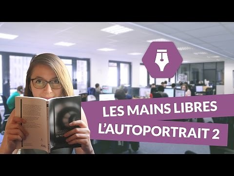 Les Mains Libres, l’autoportrait 2 : la symbolique des lunettes fenêtres - Littérature