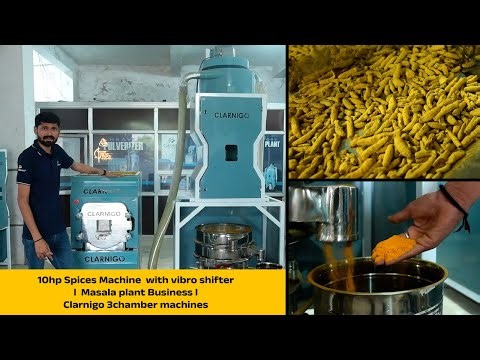 10hp Spices Machine with vibro shifter l Masala plant Business l Clarnigo 3chamber machines