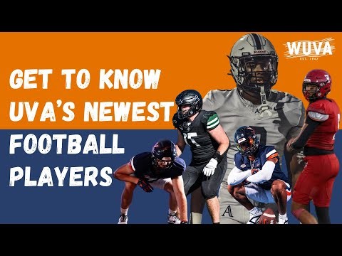 Get To Know UVA's Newest Football Players