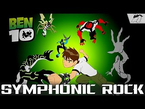 Ben 10 - Intro Theme | Symphonic Rock Version
