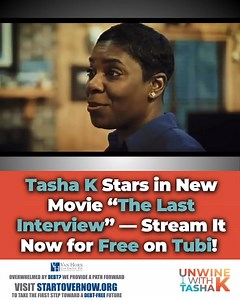 11K views · 106 reactions | (#AD) — Winos, it’s giving exclusive… Tasha K features in a new movie “The Last Interview”, Streaming now — free and unfiltered on Tubi. | Tasha K | Facebook