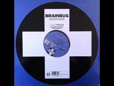 Brainbug - Nightmare (HQ)