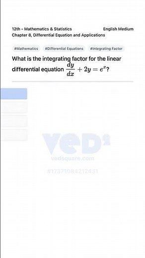 Integrating Factor in Differential Equations 12th Math