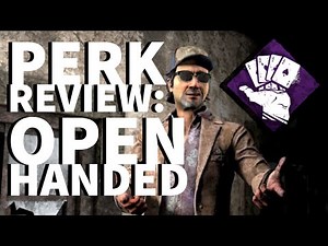 Dead by Daylight Survivor Perk Review - Open-Handed (Ace Visconti Perk)