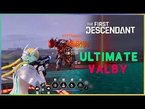The First Descendant | Ultimate Valby | Emergency Deployment Zone