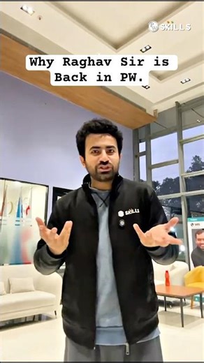 Raghav Sir PW mein Wapas Kyun Aa Gaye 🤨 !! #pwskills #collegewallah