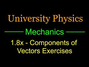 1.8x - Components of Vectors Exercises