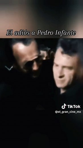 El adiós a Pedro Infante