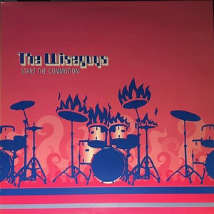 The Wiseguys - Start The Commotion