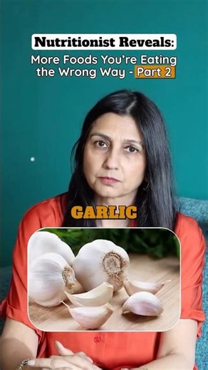 Foods that you are eating the WRONG way! Part 2