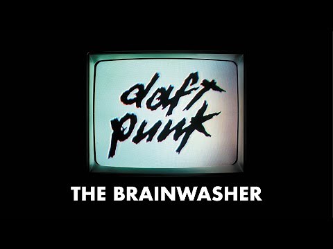 Daft Punk - The Brainwasher (Official Audio)