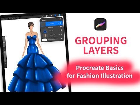 How to Group Layers in Procreate | Procreate Basics for Fashion Illustration – Lesson 3b