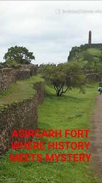 HIDDEN FORT OF INDIA - ASIRGARH WHERE HISTORY MEETS MYSTERY #fortsofindia #travelwithchander