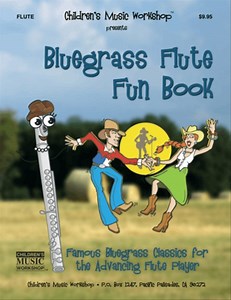Bluegrass Flute Fun Book by Various - Flute Solo - Intermediate Sheet Music | Sheet Music Plus