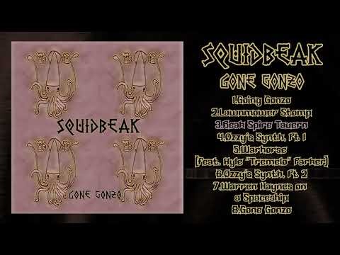 SquidBeak - Gone Gonzo (Full Album) [2026 Sludge Punk]