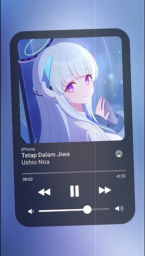 Lagu Anime Yang Cocok Untuk Belajar - Tetap Dalam Jiwa | Ushio Noa