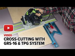 Cross-Cutting with the GRS-16 and TSO Parallel Guide System
