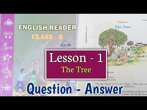 Class 6th English lesson 1 the tree | class 6th English chapter 1 the tree question answer |