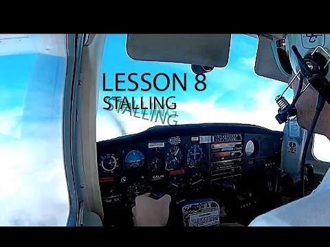 Lesson 8 Stalling - PPL - Cessna 152 - UK