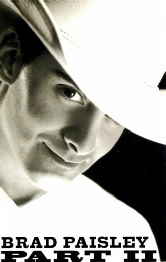 Brad Paisley - Part II
