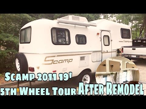 Scamp 2011 19 ’ 5th Wheel Tour After Remodel