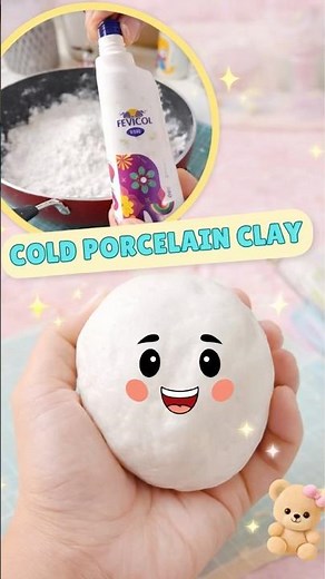 DIY Cold Porcelain Clay at Home ✨ Only 4 Ingredients #ytshorts #diy #airdryclay