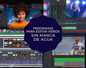 17 Programas para editar videos GRATIS en 2021 - ¡Sin marcas de agua!
