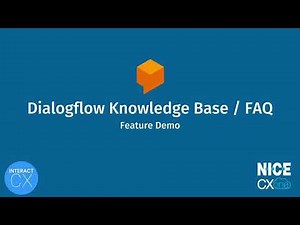 Virtual Agent - DialogFlow ES (Knowledge Base Functionality) with NICE InContact