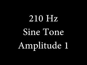 210 Hz Sine Tone Amplitude 1