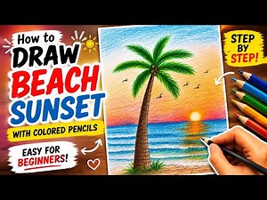 Easy Beach Sunset Drawing with Colored Pencils | Scenery Drawing for Beginners