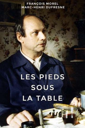 Les pieds sous la table - Movie