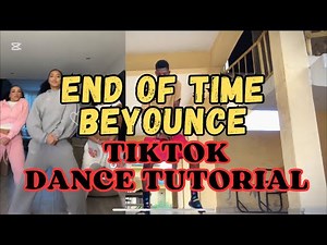 Beyoncé - End of Time | TIKTOK DANCE TUTORIAL FOR BEGINNERS (EASY STEPS ) TO LEARN