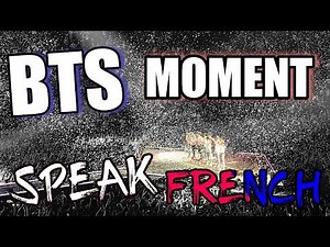 MOMENTS BTS : SPEAK FRENCH (LY TOUR CONCERT) 🇫🇷 VOSTFR / ENG SUB