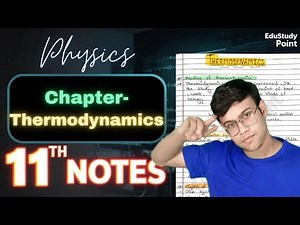 Thermodynamics🔥|CLASS 11 Physics | Complete handwritten notes | NCERT Covered ‪@Edustudy_point‬